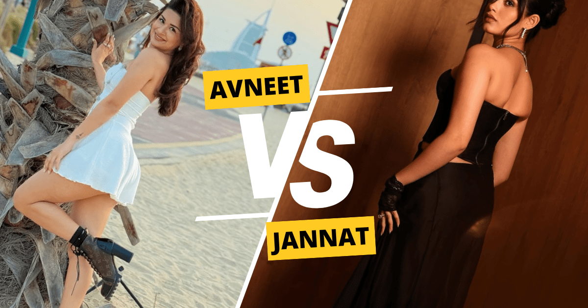 Avneet Kaur vs. Jannat Zubair